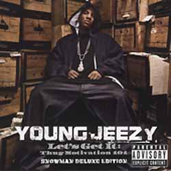 Artist: Young Jeezy Song Title: Thug Motivation 101. Album Title: Let's Get It: Thug Motivation 101